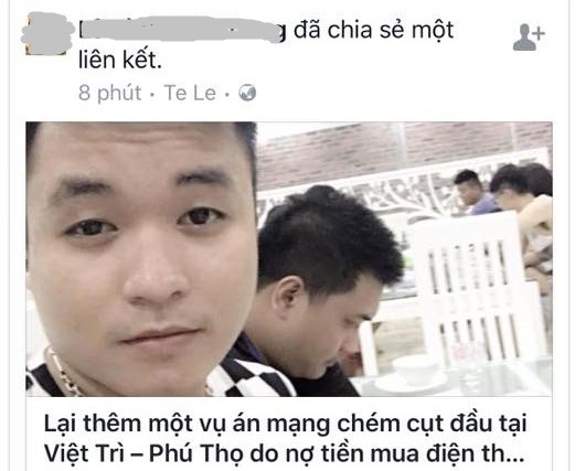 
Đối tượng Cao Thái Dương và bài viết bịa đặt về một vụ án mạng chém cụt đầu tại Việt Trì
