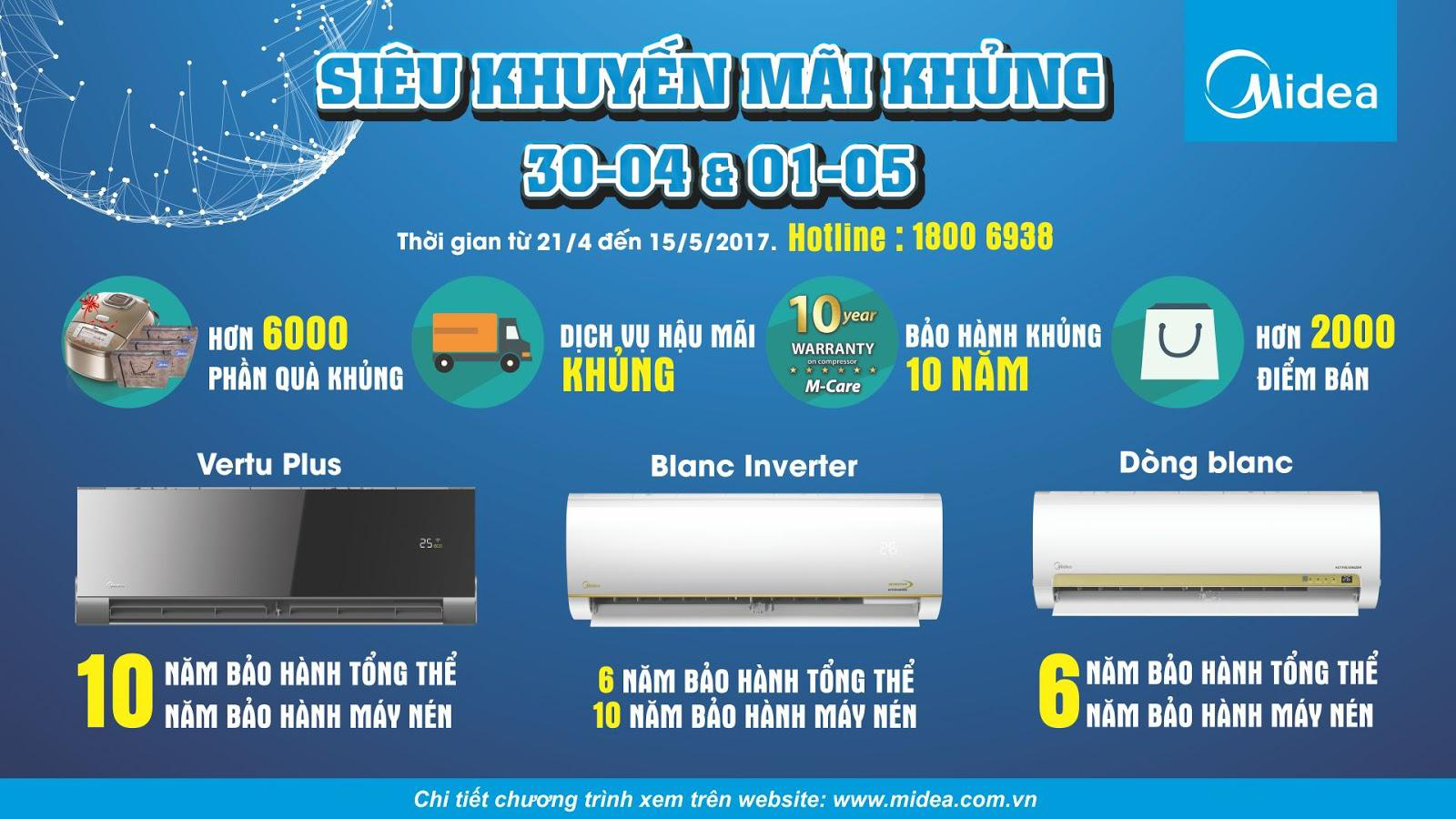 Khuyến mãi “siêu khủng của Midea tại hơn 2000 điểm bán trên toàn quốc
