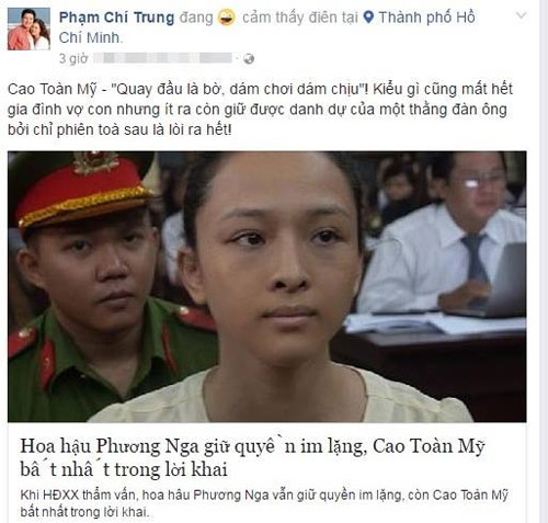 
Trên trang cá nhân của mình, nghệ sĩ Phạm Chí Trung thẳng thắn bày tỏ quan điểm: Cao Toàn Mỹ - Quay đầu là bờ, dám chơi dám chịu. Kiểu gì cũng mất hết gia đình vợ con nhưng ít ra còn giữ được danh dự của một thằng đàn ông, bởi chỉ sau phiên tòa sẽ lòi ra hết.
