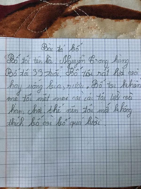 Với bài văn tả bố, cô bé lại hồn nhiên viết “Bố tôi rất lười và hay uống bia, rượu. Bố tôi khiến mẹ tôi mệt mỏi vì cái tội lười và ham chơi.”