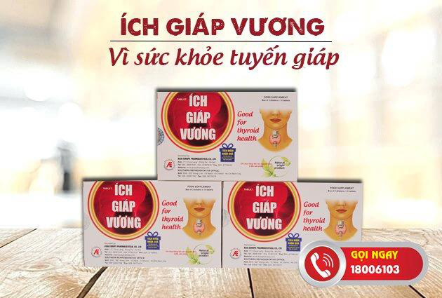 Tại sao người bị u tuyến giáp nên sử dụng Ích Giáp Vương? - Ảnh 3.