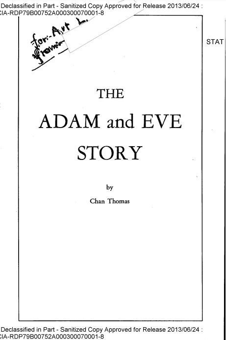Cuốn sách “Câu chuyện Adam và Eve” của Chan Thomas từng được CIA xếp loại tài liệu tuyệt mật.