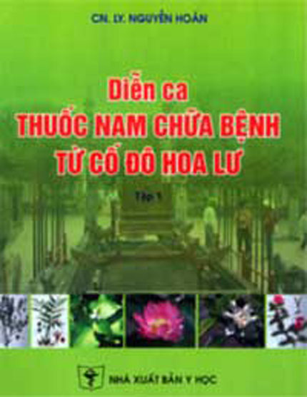 Bộ từ điển thuốc Nam độc nhất v&ocirc; nhị của lương y bốc thuốc bằng thơ 2