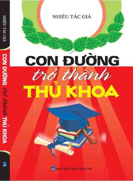 Con đường “ngắn nhất” để trở thành Thủ khoa đại học 1