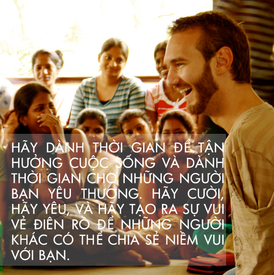 Bí quyết để trở thành người nghị lực nhất hành tinh của Nick Vujicic 11