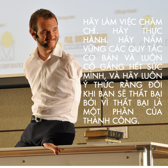 Bí quyết để trở thành người nghị lực nhất hành tinh của Nick Vujicic 9