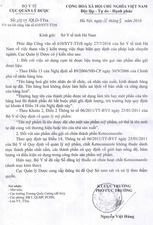 
Công văn của Cục Quản lý Dược (Bộ Y tế) khẳng định Ketoconazole không thuộc danh mục thành phần chất cấm, các thành phần có quy định về giới hạn nồng độ, hàm lượng và điều kiện sử dụng trong công thức sản phẩm mỹ phẩm.
