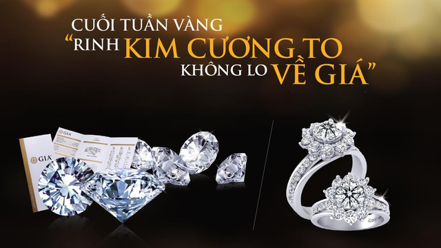 
Tháng 11 này, trang sức DOJI mang đến chương trình Cuối tuần vàng - “Rinh kim cương to – Không lo về giá” cho người yêu trang sức Hà thành với ưu đãi vô cùng hấp dẫn cho Kim cương viên, trang sức kim cương vào các ngày cuối tuần thứ Sáu, thứ Bảy và Chủ Nhật.
