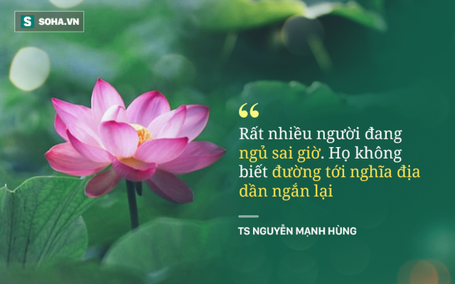 TS Nguyễn Mạnh H&ugrave;ng: Rất nhiều người đang ngủ sai giờ. Họ kh&ocirc;ng biết đường tới nghĩa địa dần ngắn lại - Ảnh 1.