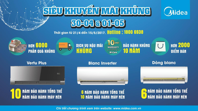 Khuyến mãi “siêu khủng của Midea tại hơn 2000 điểm bán trên toàn quốc