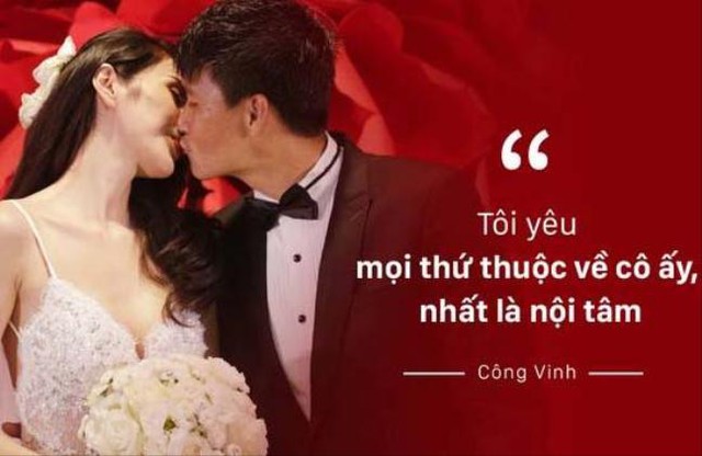 
Công Vinh không ngần ngại nói những lời lãng mạn với người vợ mà mình nhất mực yêu thương
