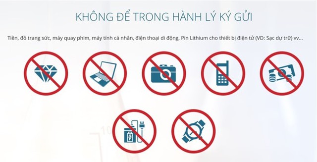 
Tất cả thiết bị điện tử đều bị cấm ký gửi trong các chuyến đi của Việt Nam Airline.
