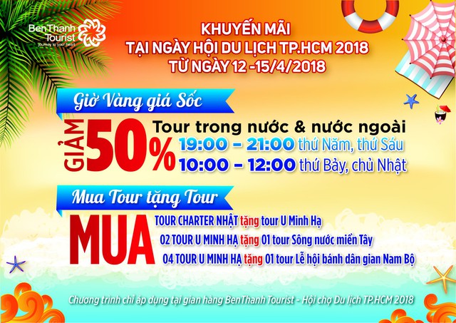 Chương trình Giờ vàng giá sốc được tổ chức tại gian hàng BenThanh Tourist trong khuôn khổ Ngày hội Du lịch TPHCM, Công viên 23/9 từ 12/4 đến 15/4/2018