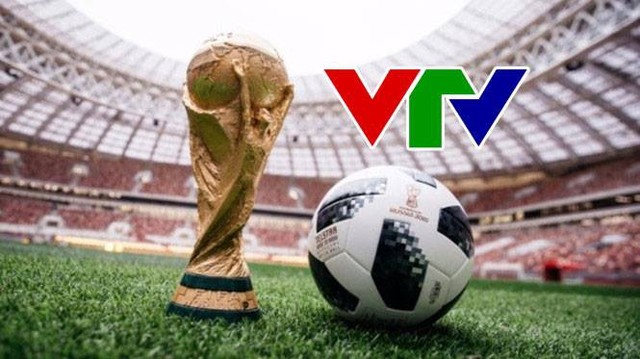 VTV sẽ phát sóng trực tiếp các trận World Cup 2018