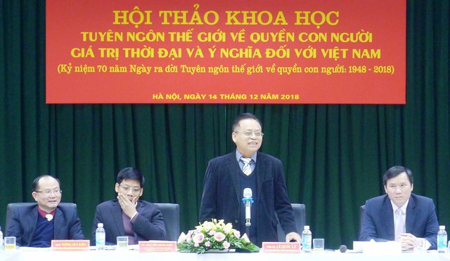 
Hội thảo “Tuyên ngôn thế giới về quyền con người giá trị thời đại và ý nghĩa đối với Việt Nam”.
