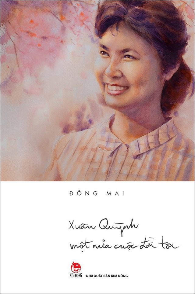 Cuốn sách Xuân Quỳnh-Một nửa cuộc đời tôi trong lần tái bản năm 2018