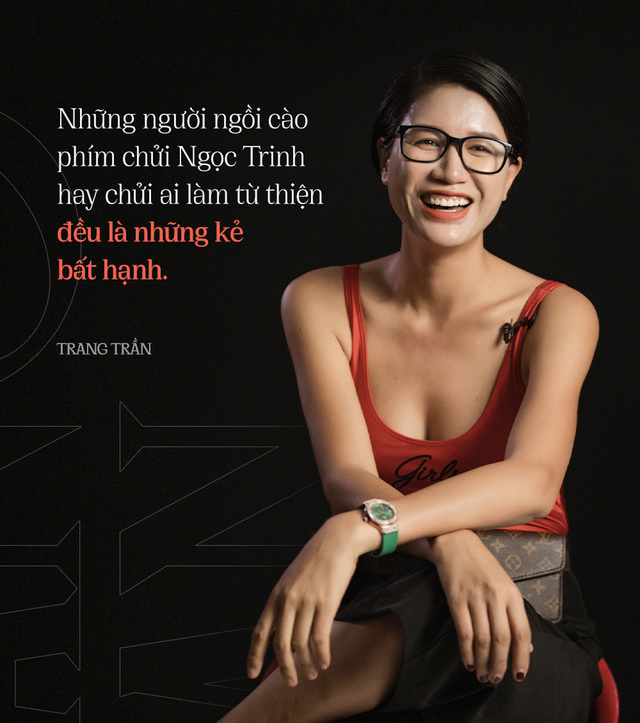 Trang Trần lần đầu nói thẳng về thái độ Chí Phèo trên mạng xã hội: Không bao giờ tự mò vào facebook người khác để chửi, ai chửi Trang mà có địa chỉ thì Trang đến tận nhà - Ảnh 8.
