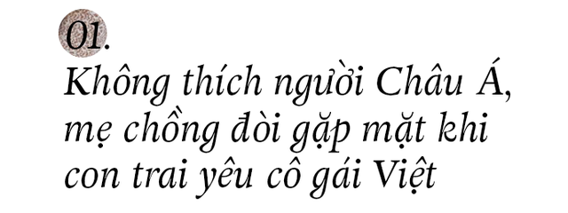 Mẹ chồng không thích người châu Á, 8X miền Tây dùng chiêu mẹ liền mua nhà, mua xe cho - Ảnh 2.