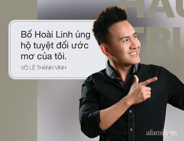 Trò chuyện cùng con trai ruột của danh hài Hoài Linh - Võ Lê Thành Vinh: Chỉ cần bố lên tiếng thì tôi sẵn sàng bỏ tất cả để về Việt Nam - Ảnh 3.