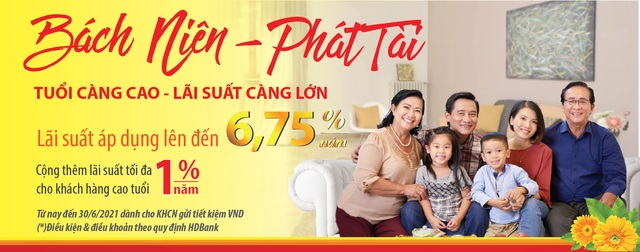 Tuổi càng cao ưu đãi càng lớn khi gửi tiết kiệm tại HDBank - Ảnh 1.