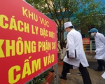 Từ Sơn Lôi đến bài học “sống còn” trong công tác phòng, chống dịch của cả nước