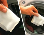 Công dụng của việc cho hai tờ khăn ướt vào máy giặt khiến bà nội trợ nào cũng muốn học theo