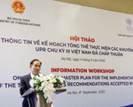 Việt Nam luôn nghiêm túc tham gia vào các chu kỳ UPR