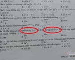 Đề Toán thi tốt nghiệp THPT đợt 2 có bài chưa chuẩn?