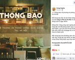 Hàng loạt quán cà phê ở Hà Nội đã chuyển sang bán online hoặc tạm đóng cửa để ngăn chặn dịch bệnh lây lan