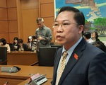 ĐBQH Lưu Bình Nhưỡng kiến nghị Quốc hội phải giám sát kỹ trong hoạt động tư pháp