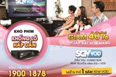 SCTV cung cấp gói dịch vụ VOD đầu tiên trên hạ tầng cáp truyền hình sẵn có SCTV cung cấp gói dịch vụ VOD đầu tiên trên hạ tầng cáp truyền hình sẵn có