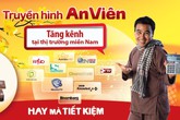 Truyền hình An Viên tiếp tục phát thêm nhiều kênh hay Truyền hình An Viên tiếp tục phát thêm nhiều kênh hay