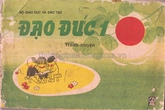 Sách "Đạo đức 1" ngày xưa sao hay thế! Sách "Đạo đức 1" ngày xưa sao hay thế!