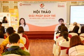 Hội thảo "Giải pháp giúp trẻ ăn ngon - hấp thụ tốt hơn" Hội thảo "Giải pháp giúp trẻ ăn ngon - hấp thụ tốt hơn"