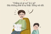 4 câu hỏi giúp cha mẹ biết rõ con làm gì trong ngày 4 câu hỏi giúp cha mẹ biết rõ con làm gì trong ngày
