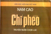Dư luận xung quanh đề xuất loại “Chí Phèo” ra khỏi sách giáo khoa Dư luận xung quanh đề xuất loại “Chí Phèo” ra khỏi sách giáo khoa