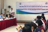 Hội thảo công bố kết quả tăng cường năng lực cho các nghiên cứu triển khai tại Việt Nam Hội thảo công bố kết quả tăng cường năng lực cho các nghiên cứu triển khai tại Việt Nam
