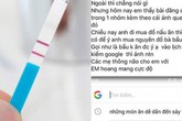 Gửi ảnh que thử 2 vạch, cô gái sốc khi biết bạn trai lên mạng tìm món ăn gây sảy thai để nấu Gửi ảnh que thử 2 vạch, cô gái sốc khi biết bạn trai lên mạng tìm món ăn gây sảy thai để nấu
