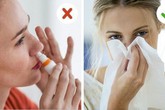 Chuyên gia chỉ rõ những hiểm họa đáng sợ từ việc xì mũi sai cách Chuyên gia chỉ rõ những hiểm họa đáng sợ từ việc xì mũi sai cách