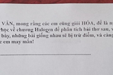 Cô giáo biết lớp học giỏi Văn nên ra hẳn đề kiểm tra Hoá bằng thơ tình để lớp thành người có Văn Hoá Cô giáo biết lớp học giỏi Văn nên ra hẳn đề kiểm tra Hoá bằng thơ tình để lớp thành người có Văn Hoá