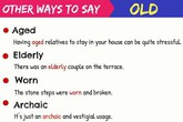 Những tính từ đồng nghĩa với 'old' Những tính từ đồng nghĩa với 'old'