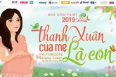 Tham dự mùa sinh Fair 2019 cùng nhãn hàng Pamper Tham dự mùa sinh Fair 2019 cùng nhãn hàng Pamper