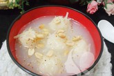 Chè sắn ấm nóng, dẻo thơm Chè sắn ấm nóng, dẻo thơm