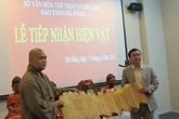 Hiến tặng nhiều hiện vật quý cho Bảo tàng Đà Nẵng Hiến tặng nhiều hiện vật quý cho Bảo tàng Đà Nẵng