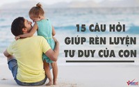 15 câu cha mẹ nên hỏi con mỗi ngày để rèn luyện tư duy cho trẻ 15 câu cha mẹ nên hỏi con mỗi ngày để rèn luyện tư duy cho trẻ