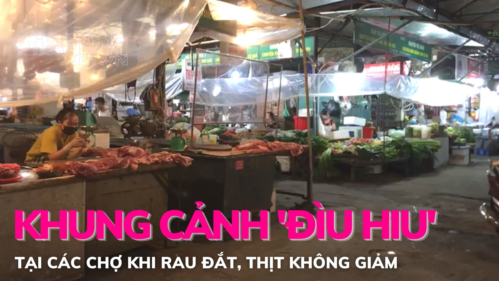 Khung cảnh 'đìu hiu' tại các chợ truyền thống khi rau đắt, thịt không giảm