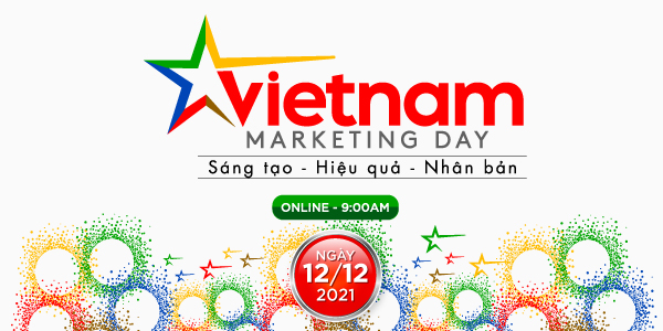 Vietnam Marketing Day &lrm;- Nơi hội tụ c&aacute;c gi&aacute; trị &ldquo;S&aacute;ng tạo - Hiệu quả - Nh&acirc;n bản&rdquo; - Ảnh 1.