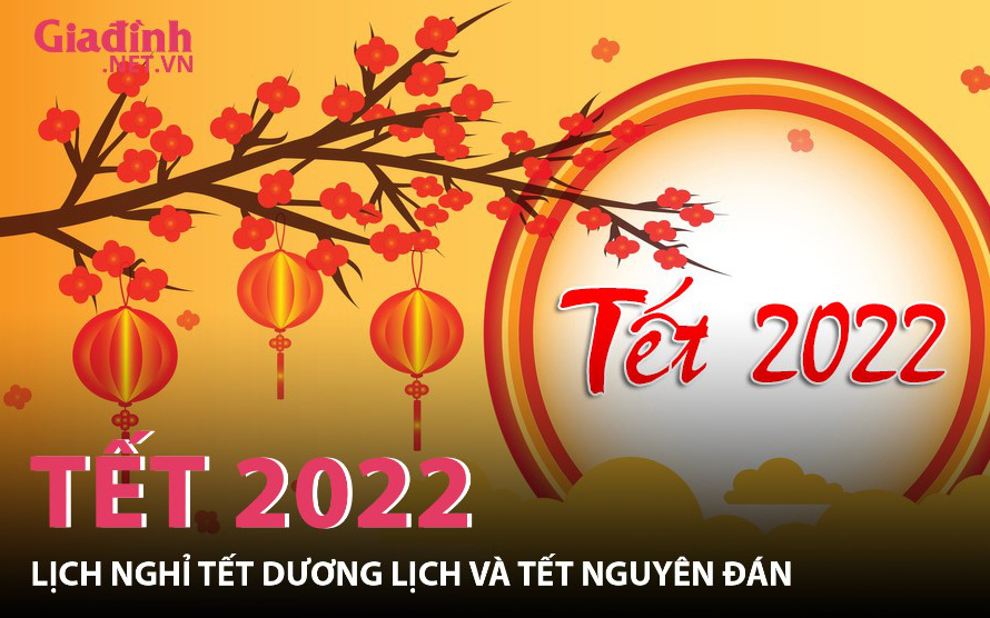 Lịch nghỉ Tết 2022