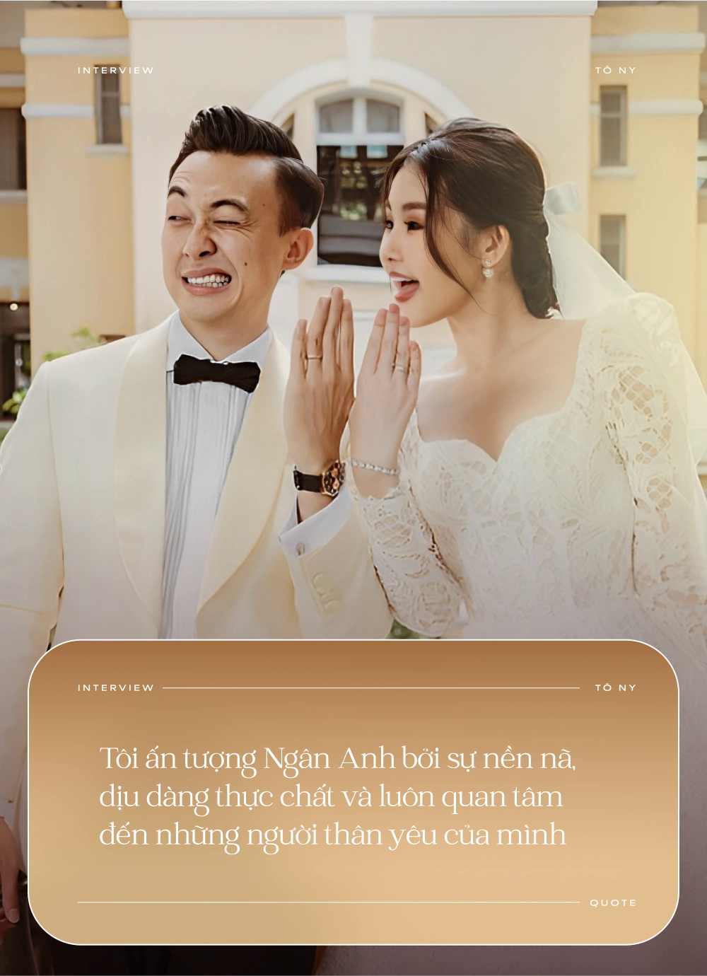 Hoa hậu Ngân Anh: &quot;Anh Tô Ny cho tôi cảm giác an toàn, là người hướng về gia đình và sẵn sàng với hôn nhân&quot; - Ảnh 5.