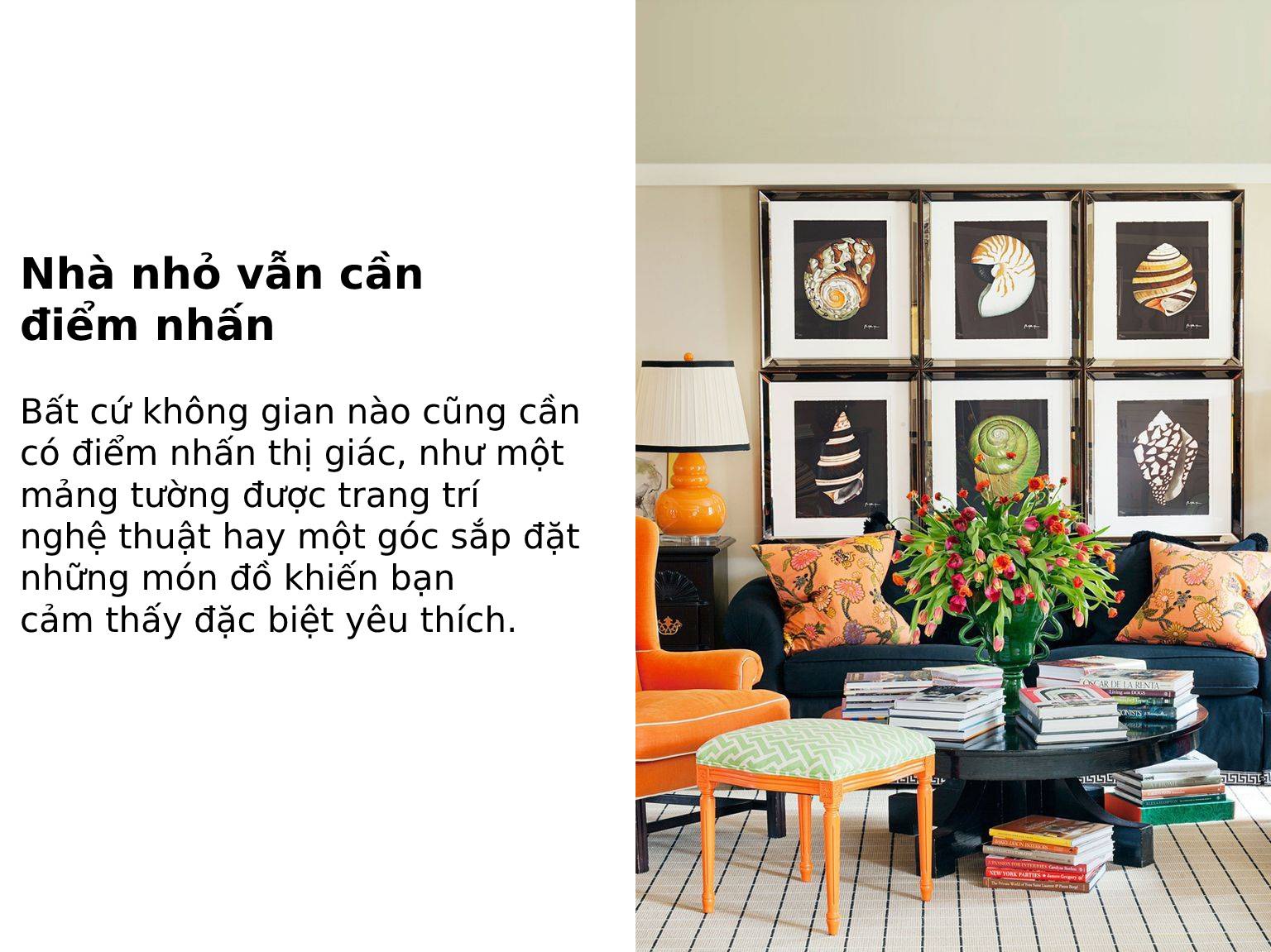 Nhà nhỏ nhưng không chật: 12 cách "giải phóng" diện tích - Ảnh 8. Nhà nhỏ nhưng không chật: 12 cách "giải phóng" diện tích - Ảnh 8.